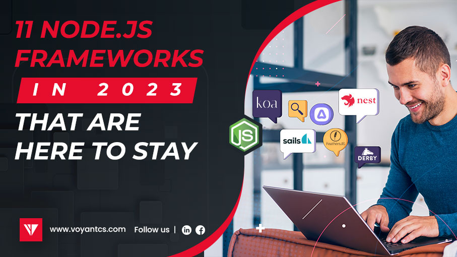 11 Node.js Frameworks in 2023 That Are Here to Stay