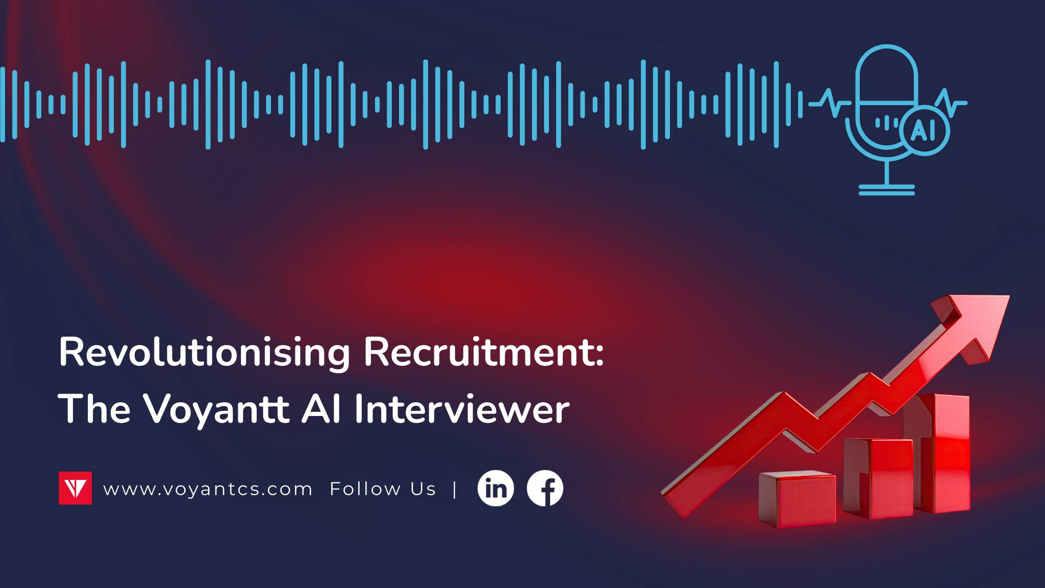 Revolutionising Recruitment: The Voyantt AI Interviewer